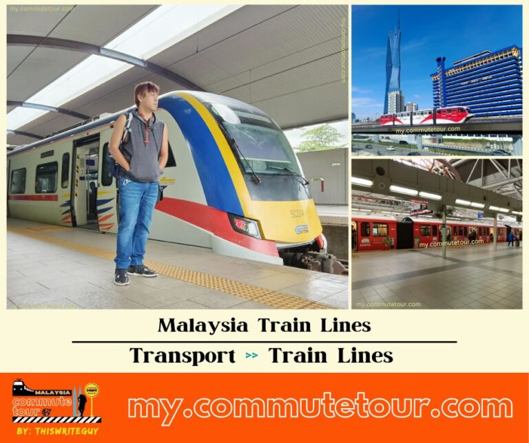 All Malaysia Train Lines, Stations and Route Map | KTM | RapidKL | MRT | ERL