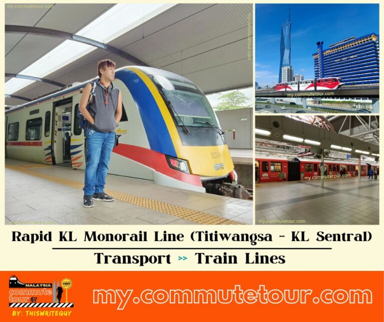 Rapid KL Monorail Line Schedule, Fare, Route Map | Titiwangsa – KL Sentral | Malaysia Train